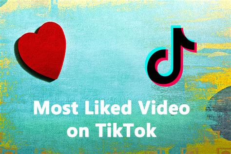 most liked tiktok video in the world|top tiktok videos of all time.